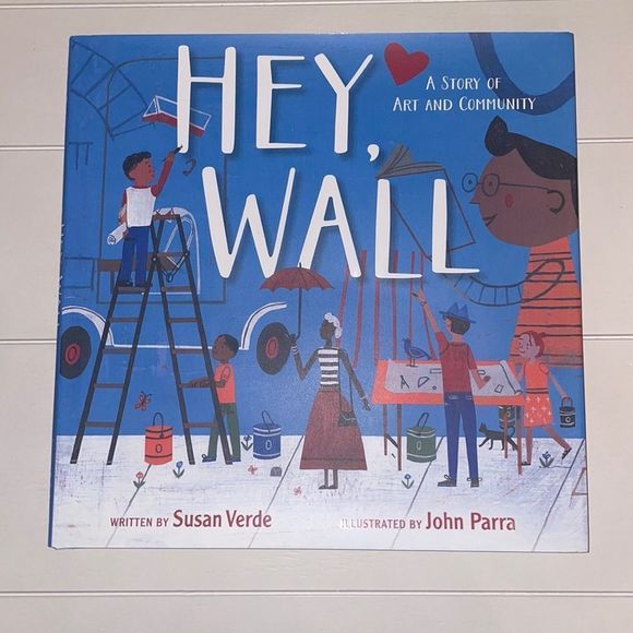 Hey, Wall A Story of Art and Community - Picture 1 of 2